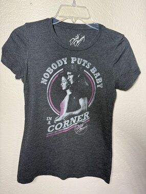 Dirty Dancing Graphic Tee Women’s XS Gray “Nobody Puts Baby in a Corner” Shirt